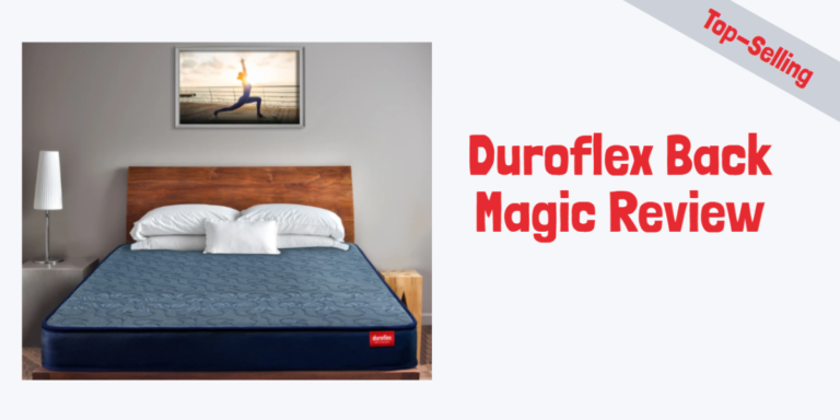 Duroflex Back Magic Review