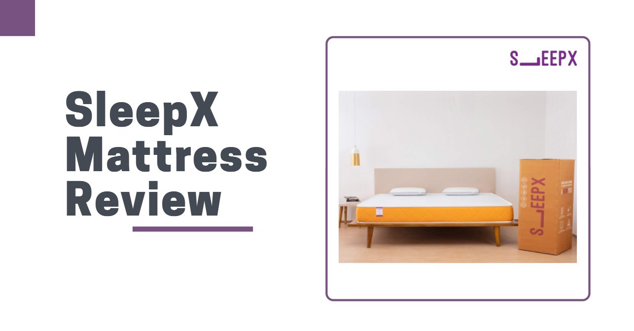 SleepX Mattress Review