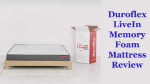 Duroflex LiveIn Memory Foam Mattress Review