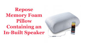 Repose memory foam pillow containing an in-built speaker
