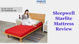Sleepwell Starlite Mattress Review