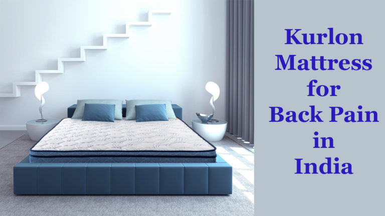 Kurlon Mattress for Back Pain in India